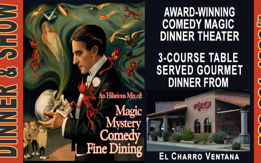 Mystery & Magic Dinner Theater – “Murder at the Magic Show II”