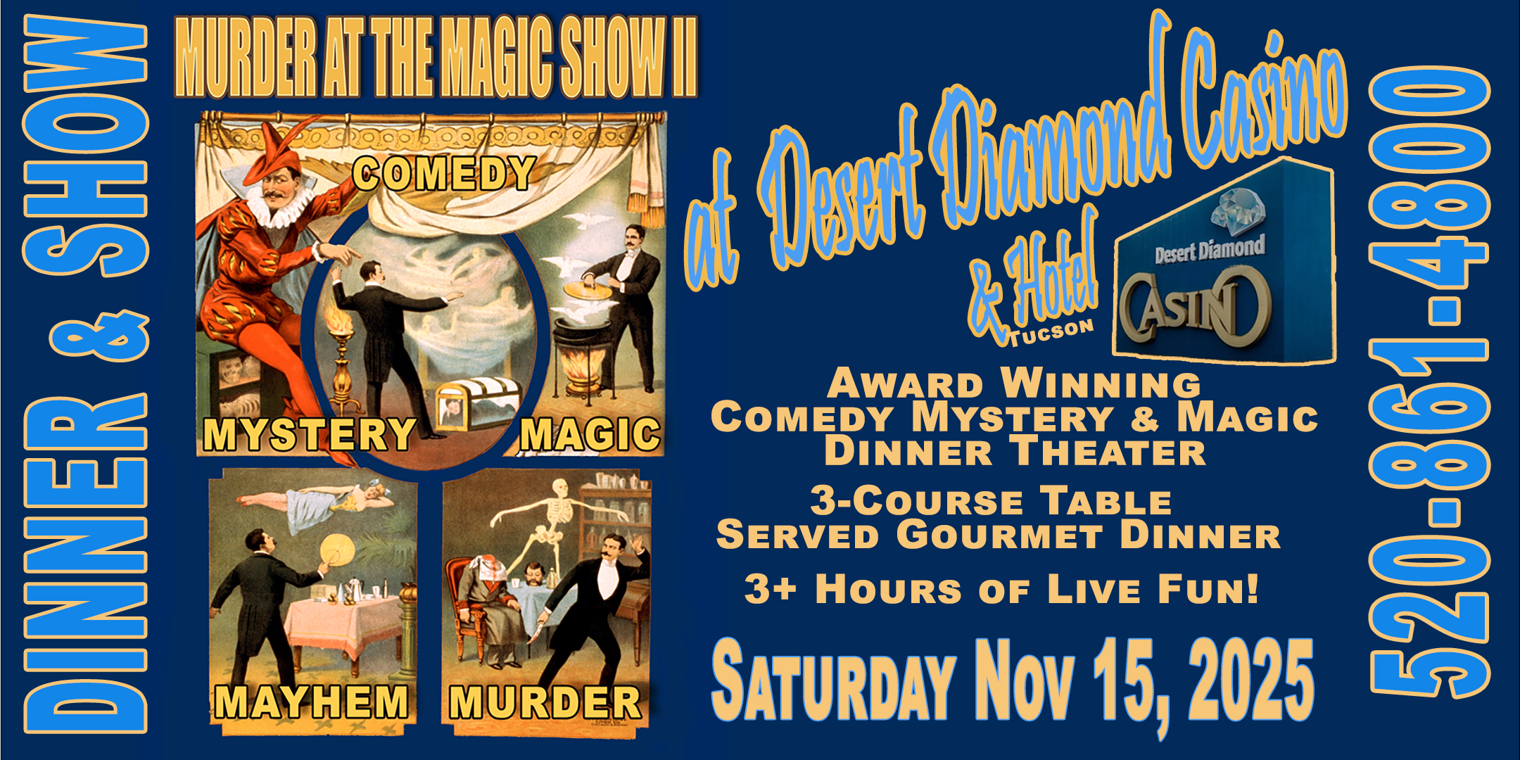 Desert Diamond Casino Mystery & Magic Dinner Theater
