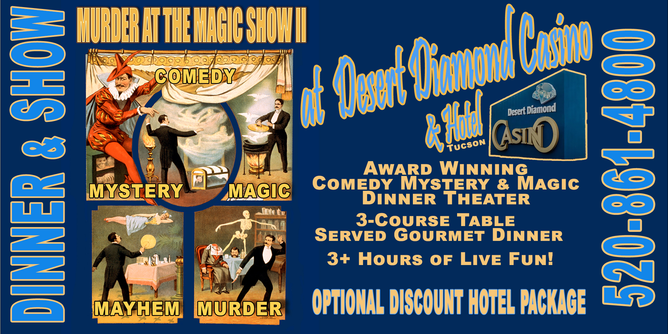 Desert Diamond Casino Mystery & Magic Dinner Theater